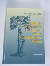 Textbook of Disorders and Injuries of the Musculoskeletal System