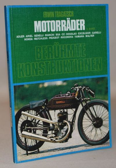 Motorräder - Berühmte Konstruktionen 3. band.