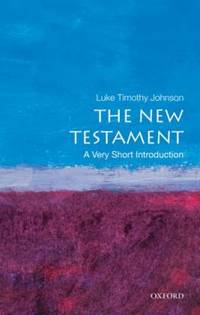 The New Testament: a Very Short Introduction