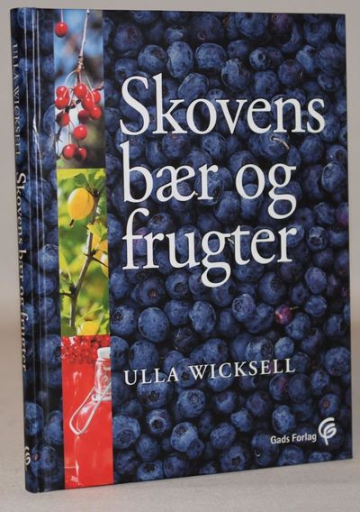 Skovens bær og frugter.