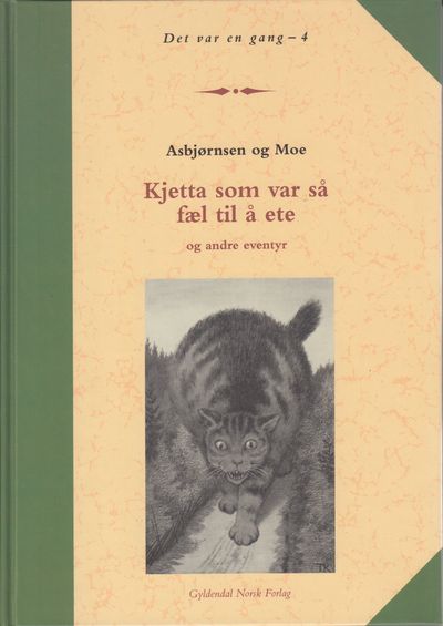 Kjetta som var så fæl til å ete og andre eventyr.