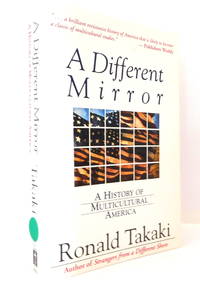 A Different Mirror: A History of Multicultural America