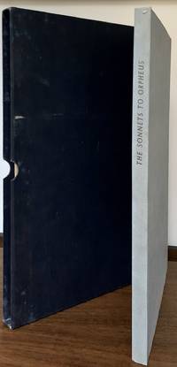 The Sonnets To Orpheus; With Engravings By Kurt Roesch