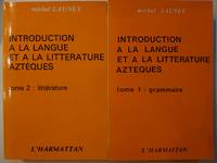 Introduction a la langue et a la litterature Azteques (Vol 1 & 2)