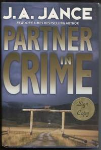 Partner in Crime by J. A Jance - Signed First Edition - 2002 - from E Ridge fine Books (SKU: 4967)