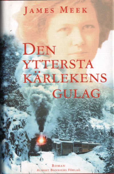 DEN YTTERSTA KÄRLEKENS GULAG.