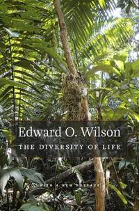 The Diversity of Life : With a New Preface