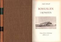 BOHUSLÄN I KONSTEN. Från Allaert van Everdingen till Carl Wilhelmson. En översikt.