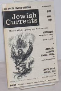 image of Jewish Currents; vol 35, no. 4 (384), April, 1981