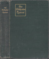 image of The Methodist Hymnal; Official Hymnal of the Methodist Episcopal Church and the Methodist Episcopal Church, South
