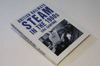 British Railways Steam in the 1960's (Transport/Railway)