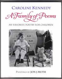 cover of A Family Of Poems; My Favorite Poetry For Children - 1st Edition/1st Printing