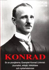 Konrad. En av pionjärerna. Exemplet Konrad…