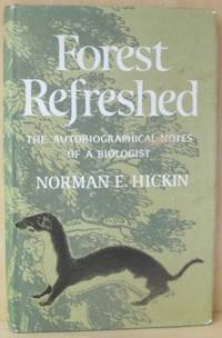 Forest Refreshed. The autobiographical notes of a…