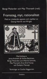 Framsteg, myt, rationalitet. Med en inledande…