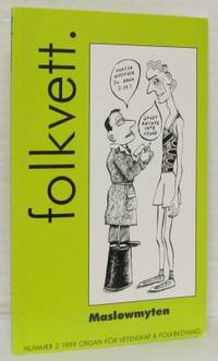 Folkvett. Nummer 2 1999. Maslowmyten.