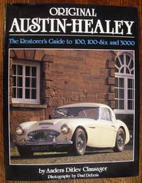 image of Original Austin-Healey: The Restorer's Guide to 100, 100-Six and 3000