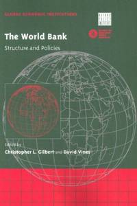 The World Bank: Structure and Policies