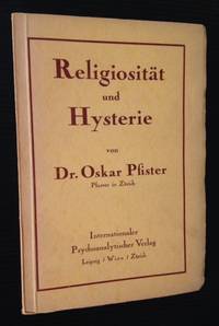 Religiositat und Hysterie