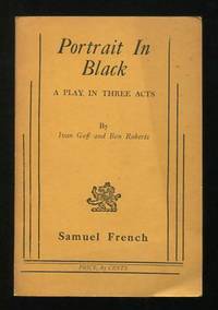 Portrait in Black; a play in three acts