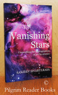 image of Vanishing Stars, Unravelling the Appropriation of Art by Science.