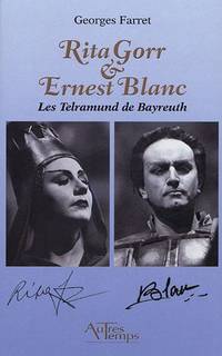 image of Rita Gorr & Ernest Blanc : Les Telramund de Bayreuth