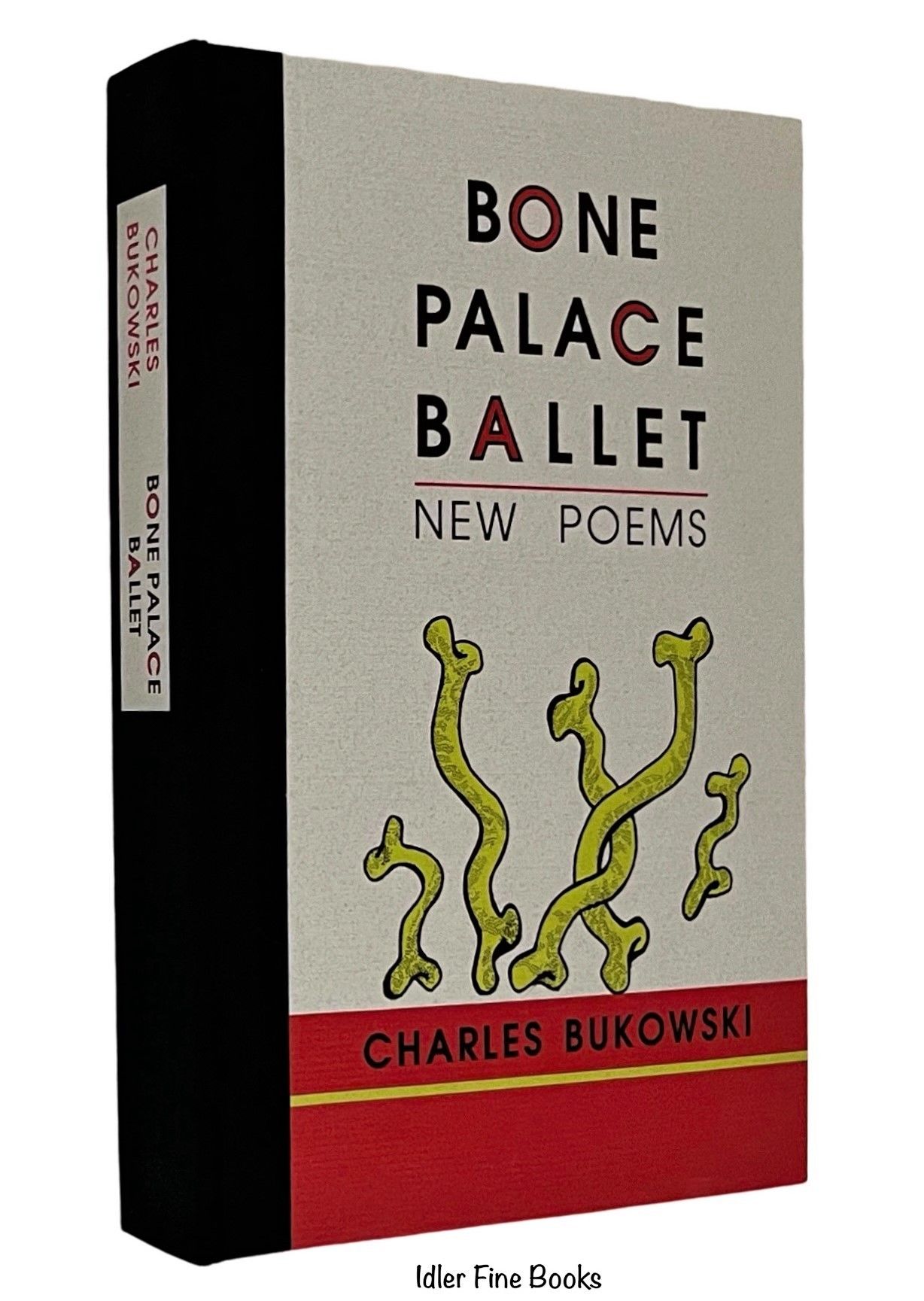 Bone Palace Ballet: New Poems by Bukowski, Charles | Hardcover 