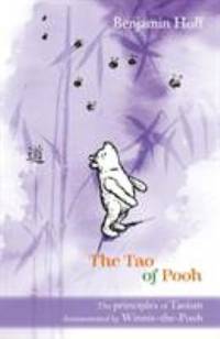 Winnie-The-Pooh: The Tao of Pooh