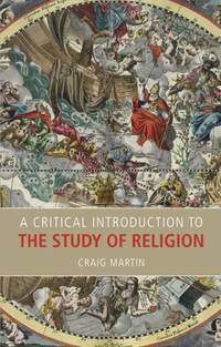 A Critical Introduction to the Study of Religion