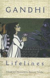 Gandhi : Life Lines by Beatrice Tanaka - 1997