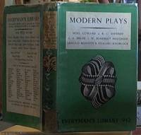 Everyman's Library Poetry and the Drama;  Modern Plays