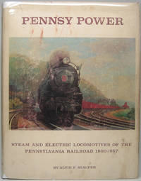 image of Pennsy Power: Steam and Electric Locomotives of the Pennsylvania Railroad 1900-1957