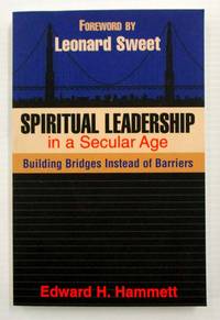 image of Spiritual Leadership in a Secular Age: Building Bridges Instead of Barriers