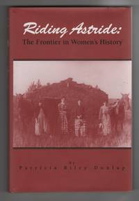 image of Riding Astride The Frontier in Women's History