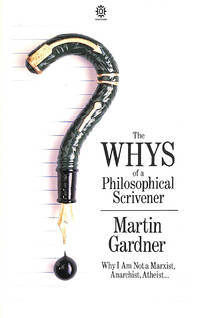 cover of The Whys of a Philosophical Scrivener (Oxford Paperbacks)