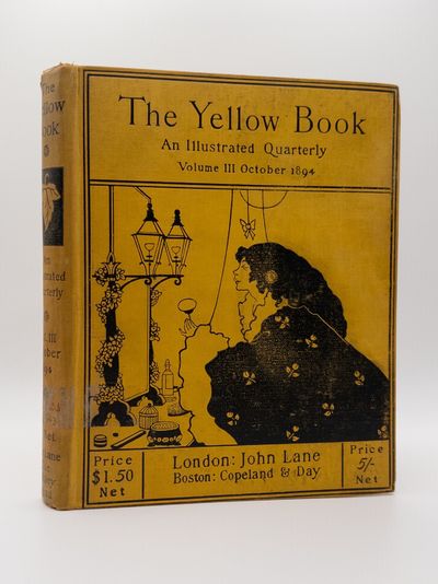 THE YELLOW BOOK: AN ILLUSTRATED QUARTERLY, VOLUME III (OCTOBER, 1894)