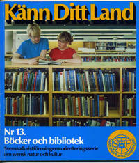 Känn ditt land. Nr 13. Böcker och bibliotek.…