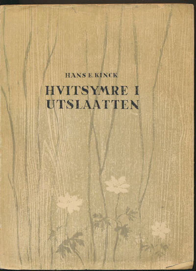 Hvitsymre i utslaatten og tre andre noveller. Med…