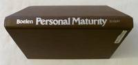 Personal Maturity:  The Existential Dimension