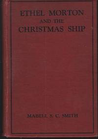 image of ETHEL MORTON AND THE CHRISTMAS SHIP