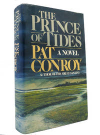 THE PRINCE OF TIDES by Pat Conroy - 1986