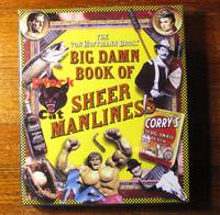 THE VON HOFFMANN BROS’ BIG DAMN BOOK OF SHEER MANLINESS