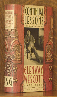 CONTINUAL LESSONS THE JOURNALS OF GLENWAY WESCOTT 1937-1955