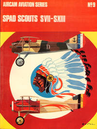 Spad Scouts SVII-SXIII