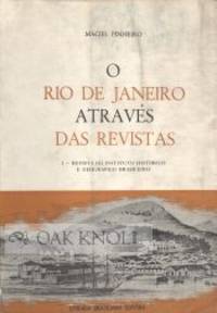 O RIO DE JANEIRO ATRAVÉS DAS REVISTAS