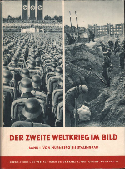 DER ZWEITE WELTKRIEG IM BILD. Band I: Von…