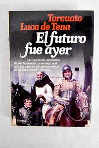 El futuro fue ayer