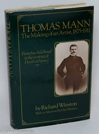 cover of Thomas Mann: the making of an artist, 1875-1911