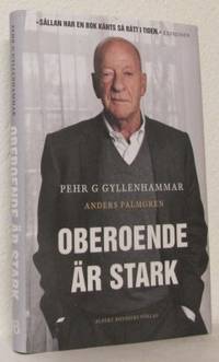 Oberoende är stark.