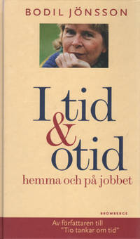 I TID & OTID - hemma och på jobbet.